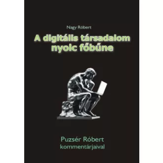 A digitális társadalom nyolc főbűne