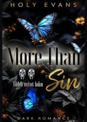 Holy Evans - More Than Sin - Több mint bűn