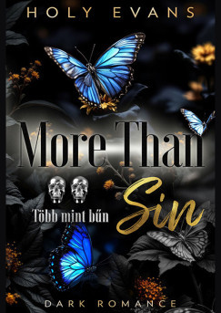 Holy Evans - More Than Sin - Több mint bűn