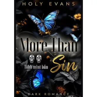Holy Evans - More Than Sin - Több mint bűn