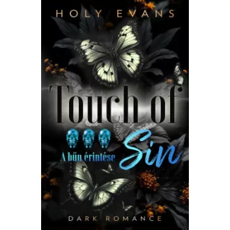 Holy Evans - Touch Of Sin - A bűn érintése - Éldekorált