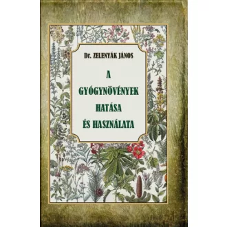 A gyógynövények hatása és használata