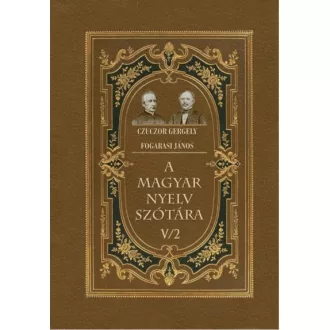 A magyar nyelv szótára V/2
