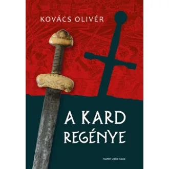 A kard regénye