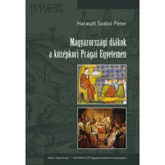 Magyarországi diákok a középkori Prágai Egyetemen