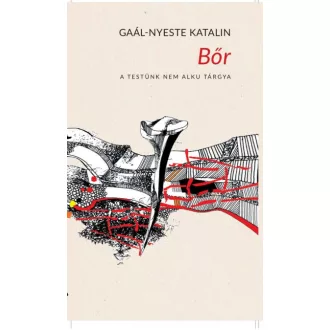 Bőr - A testünk nem alku tárgya