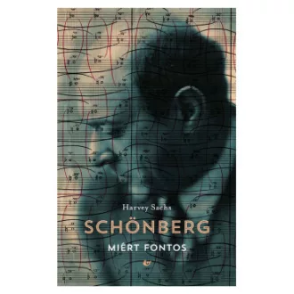Schönberg - Miért fontos