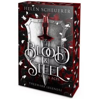 Helen Scheuerer - Blood & Steel - Vér és acél - Éldekorált