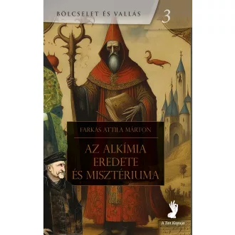 Az alkímia eredete és misztériuma