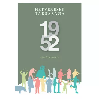 Hetvenesek társasága 1952