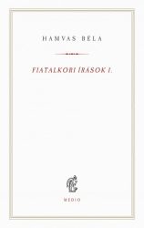 Fiatalkori írások I. - (1912-1923)