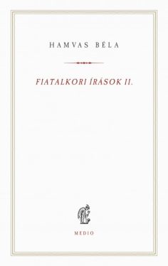 Fiatalkori írások II. - (1923-1926)