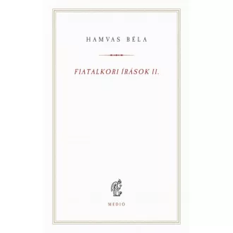 Fiatalkori írások II. - (1923-1926)