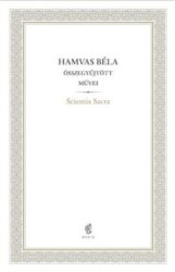 Scientia Sacra - Hamvas Béla Összegyűjtött Művei - 07.