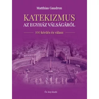 Katekizmus az egyház válságáról