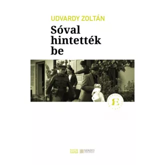 Sóval hintették be