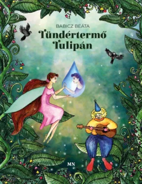 Tündértermő tulipán