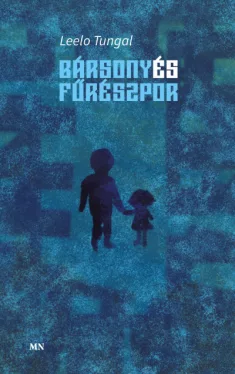 Bársony és fűrészpor