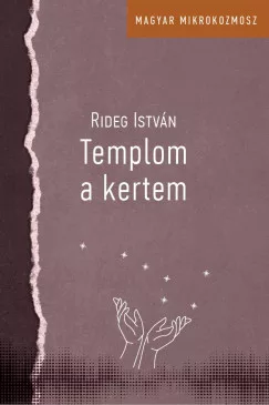 Templom a kertem