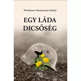 Egy láda dicsőség