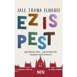 Jale T. Elhadef - Ez is Pest