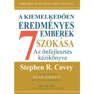 A kiemelkedően eredményes emberek 7 szokása