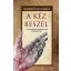 A kéz beszél