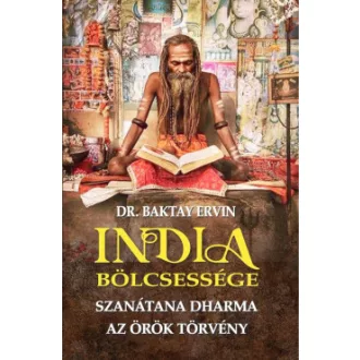 India bölcsessége - Szanátana Dharma