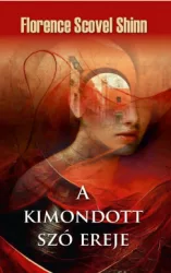 A kimondott szó ereje