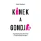 Kinek a gondja?