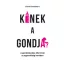 Kinek a gondja?