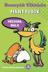 Bosnyák Viktória - Micsoda Buli! - Mantyusok 3.