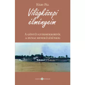 Világközepi élményeim
