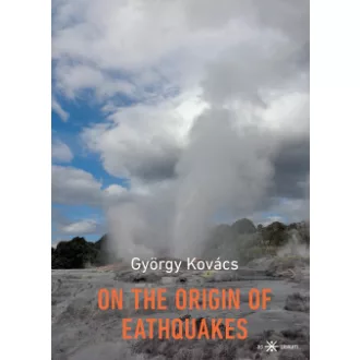 On the Origin of Earthquakes