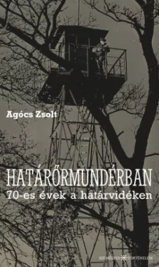 Agócs Zsolt - Határőrmundérban