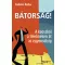 Bátorság!