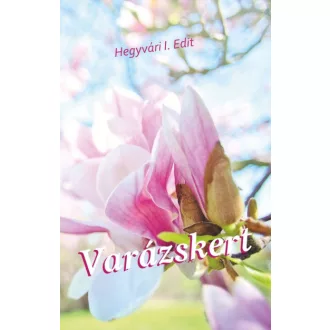 Varázskert