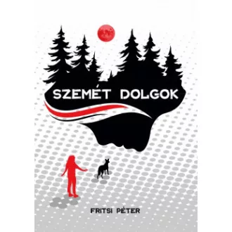 Szemét dolgok
