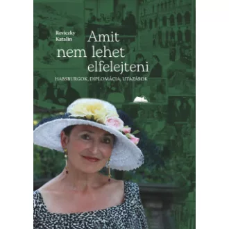 Amit nem lehet elfelejteni