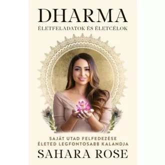 Dharma - Életfeladatok és életcélok*