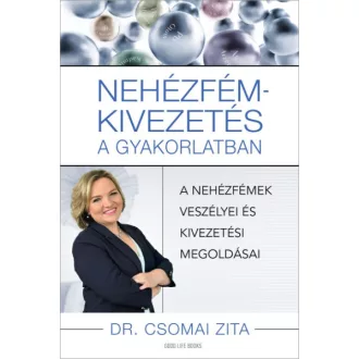 Nehézfém-kivezetés a gyakorlatban