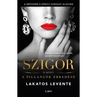 Szigor II. - A pillangók ébredése