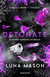 Detonate - Amikor minden robban - Éldekorált
