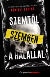 Szemtől szemben a halállal