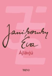 Janikovszky Éva - Ájlávjú