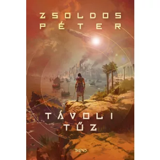 Zsoldos Péter - Távoli tűz