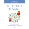 Ne cipeld tovább!