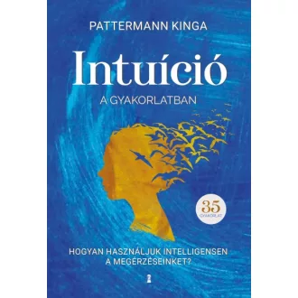 Intuíció a gyakorlatban