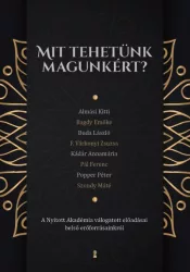 Mit tehetünk magunkért?