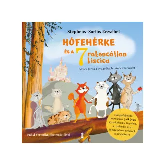 Hófehérke és a hét rakoncátlan kiscica